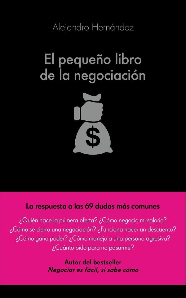 EL PEQUEÑO LIBRO DE LA NEGOCIACIÓN | 9788416253821 | HERNÁNDEZ,ALEJANDRO | Libreria Geli - Librería Online de Girona - Comprar libros en catalán y castellano
