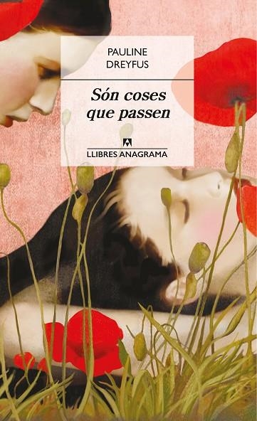 SÓN COSES QUE PASSEN | 9788433915443 | DREYFUS,PAULINE | Libreria Geli - Librería Online de Girona - Comprar libros en catalán y castellano