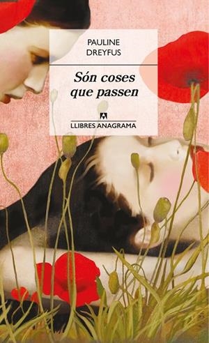 SÓN COSES QUE PASSEN | 9788433915443 | DREYFUS,PAULINE | Libreria Geli - Librería Online de Girona - Comprar libros en catalán y castellano