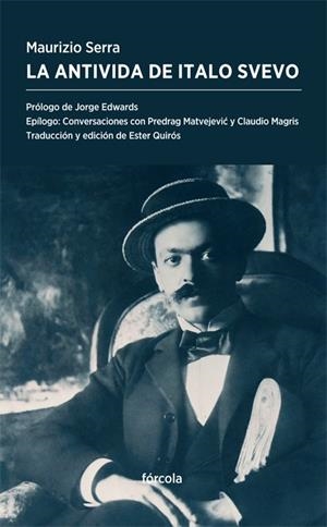 LA ANTIVIDA DE ITALO SVEVO | 9788416247837 | SERRA,MAURIZIO | Libreria Geli - Librería Online de Girona - Comprar libros en catalán y castellano