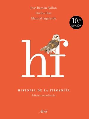 HISTORIA DE LA FILOSOFÍA | 9788434425613 | AYLLÓN,JOSÉ RAMÓN/DÍAZ HERNÁNDEZ,CARLOS/MARCIAL IZQUIERDO JUÁREZ | Libreria Geli - Librería Online de Girona - Comprar libros en catalán y castellano
