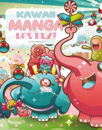 KAWAII MANGA.LOVELY! | 9788416500482 | MINGUET,EVA | Llibreria Geli - Llibreria Online de Girona - Comprar llibres en català i castellà