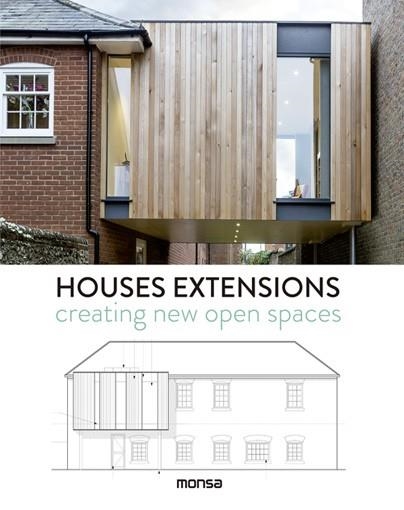 HOUSES EXTENSIONS.CREATING NEW OPEN SPACES | 9788416500475 | Llibreria Geli - Llibreria Online de Girona - Comprar llibres en català i castellà