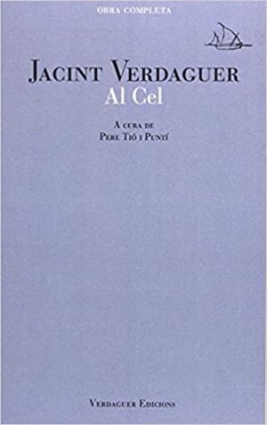 AL CEL | 9788494458620 | VERDAGUER,JACINT | Libreria Geli - Librería Online de Girona - Comprar libros en catalán y castellano