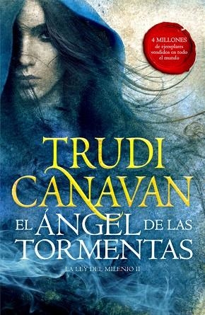 EL ÁNGEL DE LAS TORMENTAS (LA LEY DEL MILENIO 2) | 9788401019319 | CANAVAN,TRUDI | Libreria Geli - Librería Online de Girona - Comprar libros en catalán y castellano