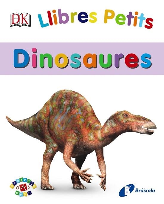 LLIBRES PETITS.DINOSAURES | 9788499067773 | V.V.A.A. | Libreria Geli - Librería Online de Girona - Comprar libros en catalán y castellano
