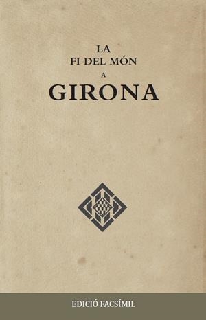 LA FI DEL MÓN A GIRONA | 9788484962274 | RUYRA OMS,JOAQUIM | Llibreria Geli - Llibreria Online de Girona - Comprar llibres en català i castellà