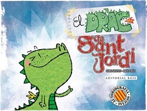 EL DRAC DE SANT JORDI | 9788416587728 | SANTOS,CARE/CRUZ,DANI | Llibreria Geli - Llibreria Online de Girona - Comprar llibres en català i castellà