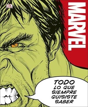 MARVEL.TODO LO QUE SIEMPRE QUISISTE SABER | 9780241302910 | Libreria Geli - Librería Online de Girona - Comprar libros en catalán y castellano