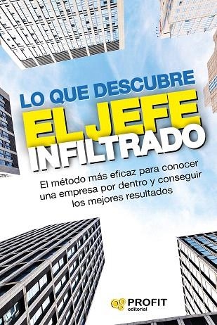 LO QUE DESCUBRE EL JEFE INFILTRADO | 9788416583836 | Libreria Geli - Librería Online de Girona - Comprar libros en catalán y castellano