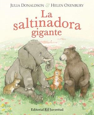 LA SALTINADORA GIGANTE | 9788426144133 | DONALDSON,JULIA | Libreria Geli - Librería Online de Girona - Comprar libros en catalán y castellano