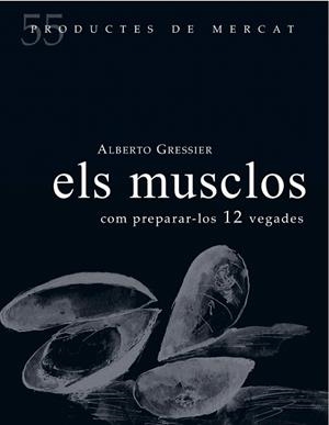 ELS MUSCLOS | 9788494611261 | GRESSIER,ALBERTO | Libreria Geli - Librería Online de Girona - Comprar libros en catalán y castellano