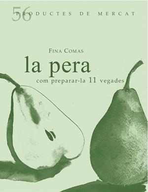 LA PERA | 9788494611254 | COMAS,FINA | Libreria Geli - Librería Online de Girona - Comprar libros en catalán y castellano