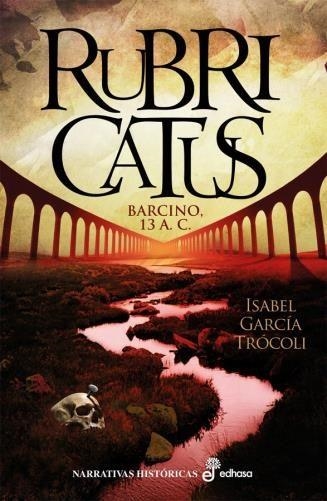 RUBRICATUS.BARCINO 13 A.C. | 9788435063104 | GARCÍA TRÓCOLI,ISABEL | Llibreria Geli - Llibreria Online de Girona - Comprar llibres en català i castellà