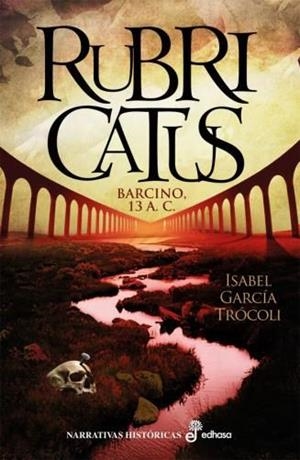 RUBRICATUS.BARCINO 13 A.C. | 9788435063104 | GARCÍA TRÓCOLI,ISABEL | Llibreria Geli - Llibreria Online de Girona - Comprar llibres en català i castellà
