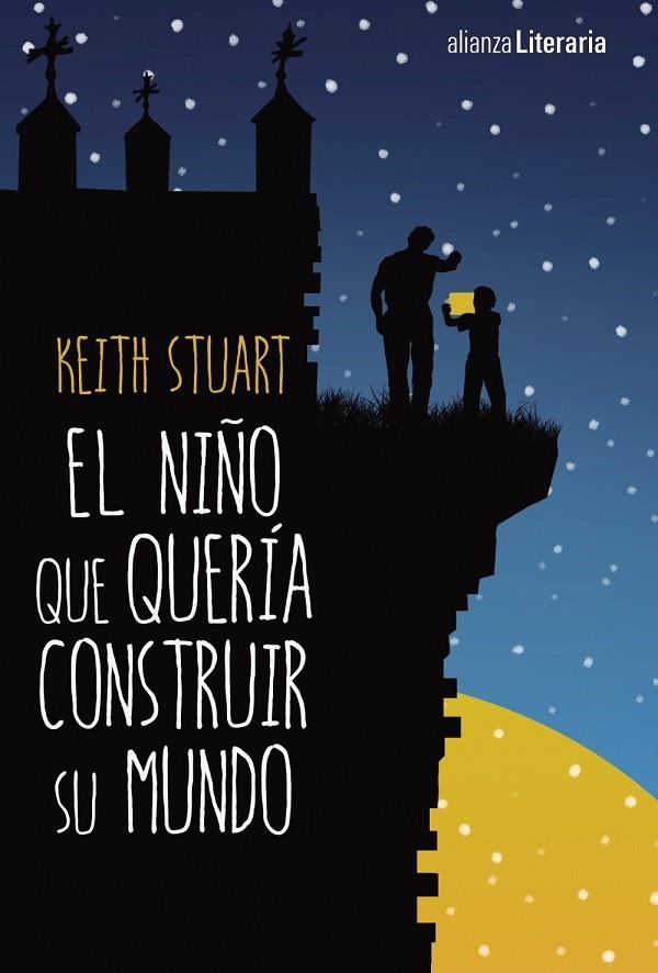 EL NIÑO QUE QUERÍA CONSTRUIR SU MUNDO | 9788491046721 | STUART,KEITH | Llibreria Geli - Llibreria Online de Girona - Comprar llibres en català i castellà