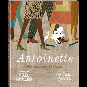 ANTOINETTE | 9788416394463 | DIPUCCHIO,KELLY | Libreria Geli - Librería Online de Girona - Comprar libros en catalán y castellano