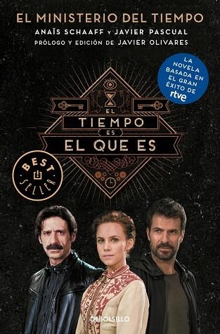 EL TIEMPO ES EL QUE ES(EL MINISTERIO DEL TIEMPO) | 9788466339575 | SCHAAFF,ANAIS/PASCUAL,JAVIER | Libreria Geli - Librería Online de Girona - Comprar libros en catalán y castellano