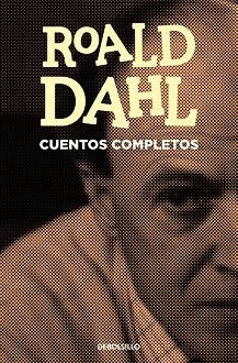 CUENTOS COMPLETOS | 9788466339896 | DAHL,ROALD | Libreria Geli - Librería Online de Girona - Comprar libros en catalán y castellano
