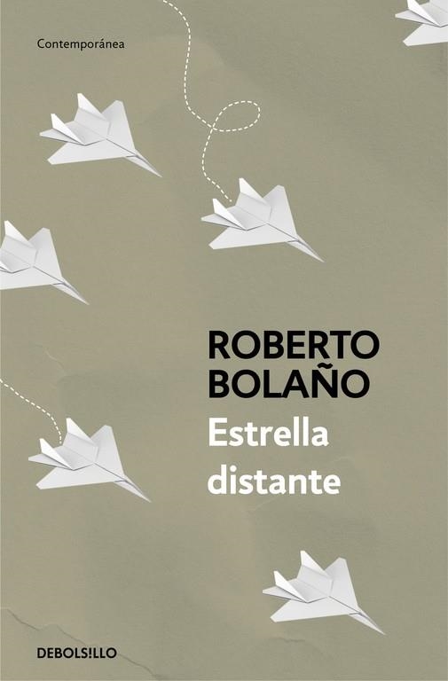 ESTRELLA DISTANTE | 9788466337045 | BOLAÑO,ROBERTO | Libreria Geli - Librería Online de Girona - Comprar libros en catalán y castellano