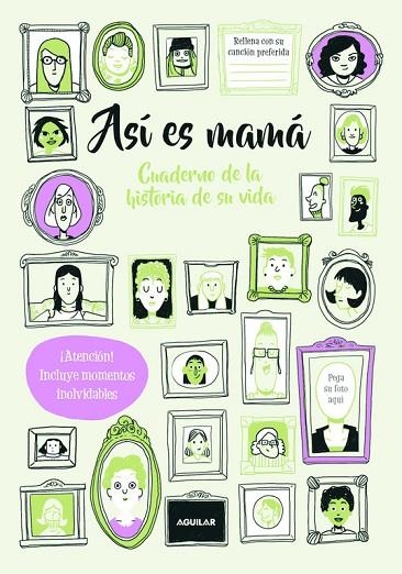 ASÍ ES MAMÁ. CUADERNO DE LA HISTORIA DE SU VIDA ¡ATENCIÓN! INCLUYE MOMENTOS INOLVIDABLES | 9788403517394 | BALD,ROXY | Libreria Geli - Librería Online de Girona - Comprar libros en catalán y castellano