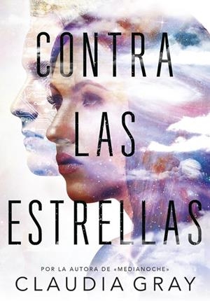 CONTRA LAS ESTRELLAS | 9788490437766 | GRAY,CLAUDIA | Libreria Geli - Librería Online de Girona - Comprar libros en catalán y castellano