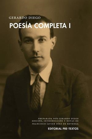 POESÍA COMPLETA-1 | 9788416906215 | DIEGO,GERARDO | Llibreria Geli - Llibreria Online de Girona - Comprar llibres en català i castellà