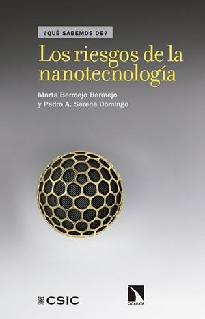 LOS RIESGOS DE LA NANOTECNOLOGÍA | 9788490973059 | BERMEJO BERMEJO,MARTA/SERENA DOMINGO,PEDRO A. | Llibreria Geli - Llibreria Online de Girona - Comprar llibres en català i castellà