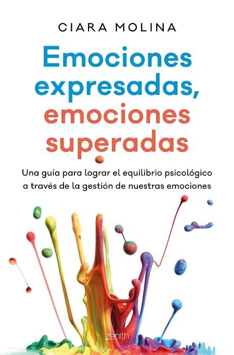 EMOCIONES EXPRESADAS,EMOCIONES SUPERADAS | 9788408170174 | MOLINA,CIARA | Libreria Geli - Librería Online de Girona - Comprar libros en catalán y castellano