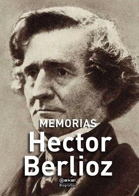 MEMORIAS.HECTOR BERLIOZ | 9788446044284 | BERLIOZ,HECTOR | Libreria Geli - Librería Online de Girona - Comprar libros en catalán y castellano
