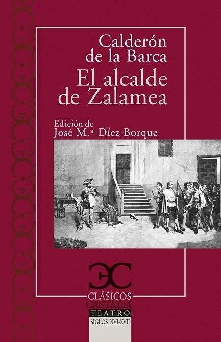 EL ALCALDE DE ZALAMEA | 9788497407939 | DE LA BARCA,CALDERÓN | Libreria Geli - Librería Online de Girona - Comprar libros en catalán y castellano