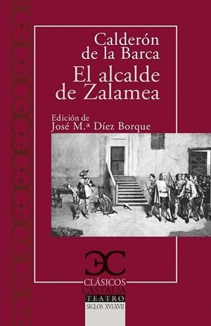 EL ALCALDE DE ZALAMEA | 9788497407939 | DE LA BARCA,CALDERÓN | Libreria Geli - Librería Online de Girona - Comprar libros en catalán y castellano