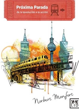 PRÓXIMA PARADA | 9788416894581 | MONFORT VILLARROYA,NORBERT | Llibreria Geli - Llibreria Online de Girona - Comprar llibres en català i castellà