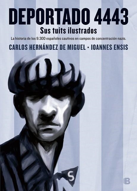 DEPORTADO 4443 | 9788466661614 | HERNÁNDEZ,CARLOS/ENSIS,IOANNES | Llibreria Geli - Llibreria Online de Girona - Comprar llibres en català i castellà