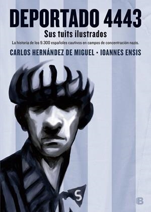 DEPORTADO 4443 | 9788466661614 | HERNÁNDEZ,CARLOS/ENSIS,IOANNES | Libreria Geli - Librería Online de Girona - Comprar libros en catalán y castellano