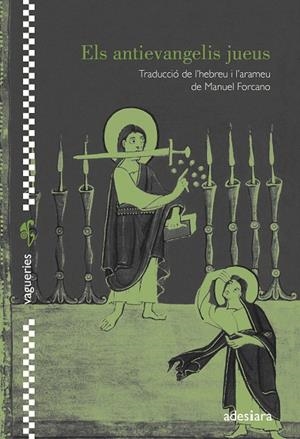 ELS ANTIEVANGELIS JUEUS | 9788416948024 | Libreria Geli - Librería Online de Girona - Comprar libros en catalán y castellano