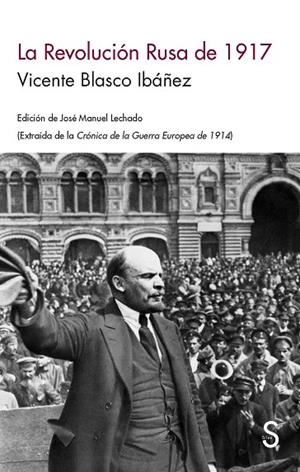 LA REVOLUCIÓN RUSA DE 1917 | 9788477375265 | LECHADO, JOSE MANUEL | Libreria Geli - Librería Online de Girona - Comprar libros en catalán y castellano