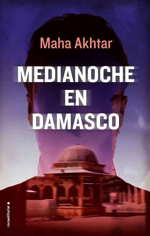 MEDIANOCHE EN DAMASCO | 9788416700806 | AKHTAR,MAHA | Libreria Geli - Librería Online de Girona - Comprar libros en catalán y castellano