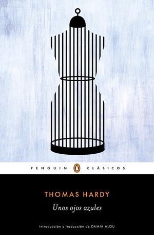 UNOS OJOS AZULES | 9788491053286 | HARDY,THOMAS | Libreria Geli - Librería Online de Girona - Comprar libros en catalán y castellano