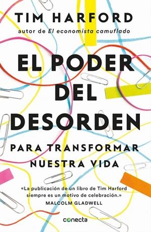 EL PODER DEL DESORDEN PARA TRANSFORMAR NUESTRA VIDA | 9788416029464 | HARFORD,TIM | Llibreria Geli - Llibreria Online de Girona - Comprar llibres en català i castellà