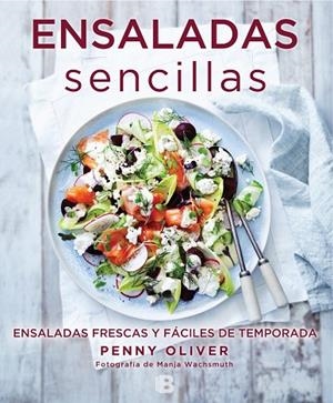 ENSALADAS SENCILLAS | 9788466661553 | OLIVER,PENNY | Libreria Geli - Librería Online de Girona - Comprar libros en catalán y castellano