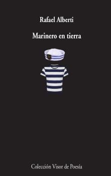 MARINERO EN TIERRA  | 9788498959826 | ALBERTI,RAFAEL | Libreria Geli - Librería Online de Girona - Comprar libros en catalán y castellano