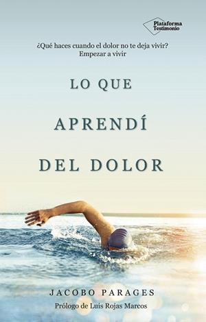 LO QUE APRENDÍ DEL DOLOR | 9788417002343 | PARAGES REVERTERA,JACOBO | Llibreria Geli - Llibreria Online de Girona - Comprar llibres en català i castellà