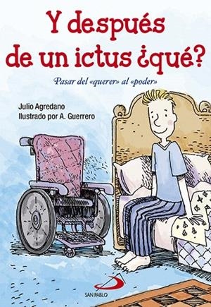 Y DESPUÉS DE UN ICTUS ¿QUÉ? | 9788428547826 | AGREDANO LOZANO, JULIO/GUERRERO, A. | Llibreria Geli - Llibreria Online de Girona - Comprar llibres en català i castellà
