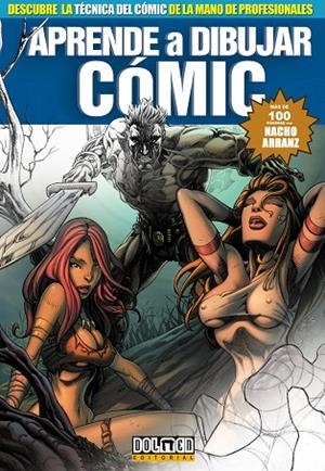 APRENDE A DIBUJAR CÓMIC.DISEÑO DE PERSONAJES | 9788415201922 | ARRAINZ, NACHO | Libreria Geli - Librería Online de Girona - Comprar libros en catalán y castellano