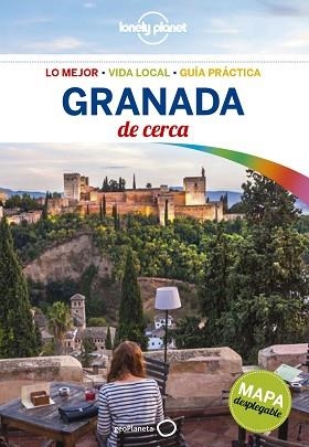 GRANADA(LONELY PLANET DE CERCA.EDICIÓN 2017) | 9788408164753 | LIRA,EMMA | Libreria Geli - Librería Online de Girona - Comprar libros en catalán y castellano