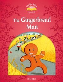 CLASSIC TALES LEVEL 2.THE GINGERBREAD MAN:PACK 2ND EDITION | 9780194239097 | Libreria Geli - Librería Online de Girona - Comprar libros en catalán y castellano