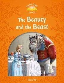 CLASSIC TALES LEVEL 5.BEAUTY AND THE BEAST | 9780194239417 | Libreria Geli - Librería Online de Girona - Comprar libros en catalán y castellano