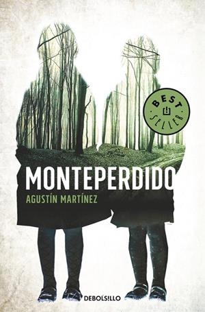 MONTEPERDIDO | 9788466340328 | MARTÍNEZ,AGUSTÍN | Llibreria Geli - Llibreria Online de Girona - Comprar llibres en català i castellà