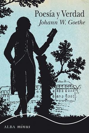 POESÍA Y VERDAD | 9788490653111 | GOETHE,JOHANN WOLFGANG | Llibreria Geli - Llibreria Online de Girona - Comprar llibres en català i castellà